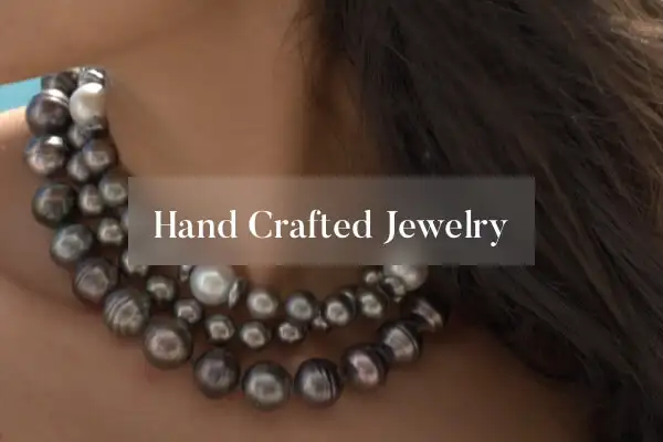 Hand Crafted Jewelry