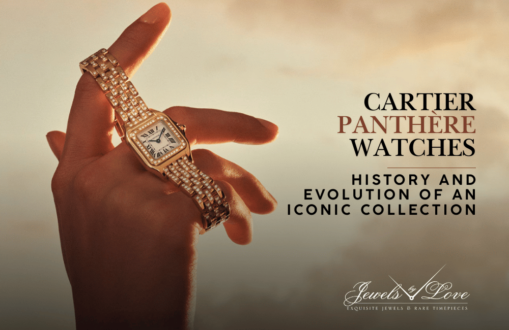 Cartier Panthère Watches: History and Evolution of an Iconic Collection